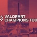 Jadwal VALORANT Champions Tour 2025: Masters di Bangkok, Toronto, dan Champions di Paris